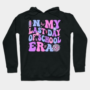 In My Last Day Of School Era Groovy Teacher Student Kids Hoodie